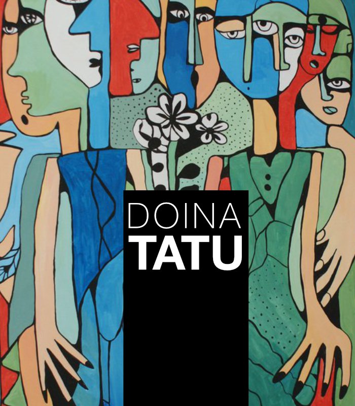 Doina Tautu - Artist's Statement